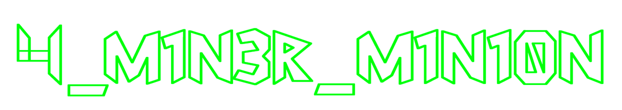 4_M1N3R_M1N10N Full Text Logo in Green